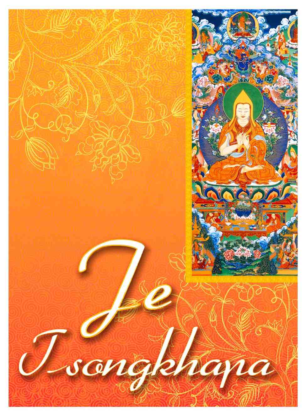 Riwayat Je Tsongkhapa