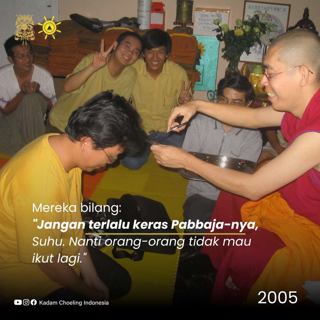 Pabbajja Kadam Choeling Indonesia